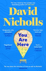 You Are Here : The Instant Number 1 Sunday Times Bestseller from the author of One Day-9781444715446