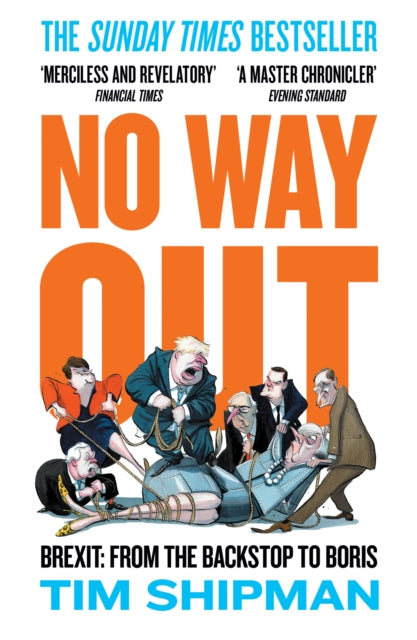 No Way Out : Brexit: from the Backstop to Boris-9780008308988