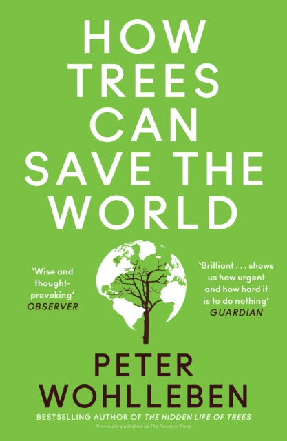 How Trees Can Save the World-9780008447243