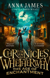 Chronicles of Whetherwhy: The Age of Enchantment-9780008611576