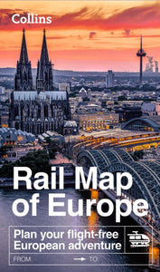 Collins Rail Map of Europe : Plan Your Flight-Free European Adventure-9780008711047