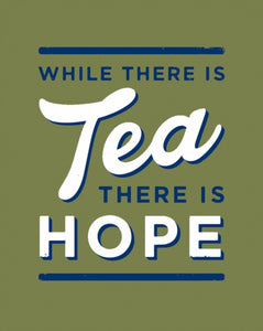 While There is Tea, There is Hope-9780008744007