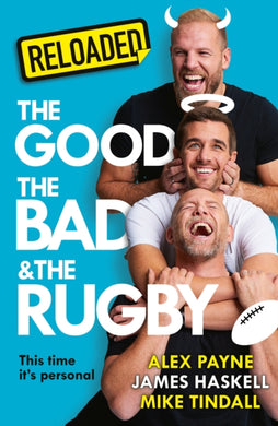 Reloaded – The Good, The Bad & The Rugby-9780008786373