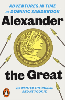 Adventures in Time: Alexander the Great-9780141994307