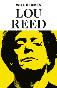 Lou Reed : The King of New York-9780241296509