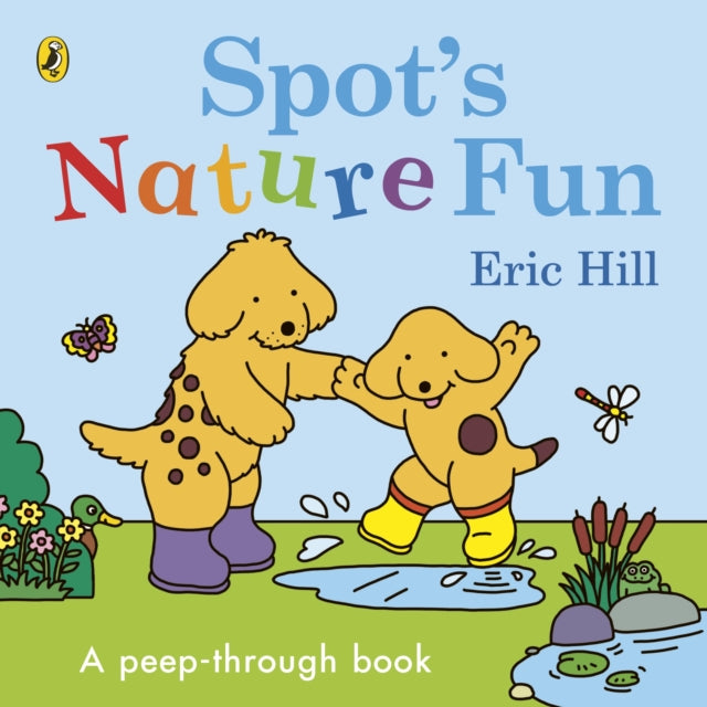 Spot’s Nature Fun : A Peep-Through Book-9780241618356