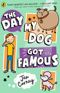 The Day My Dog Got Famous-9780241631300