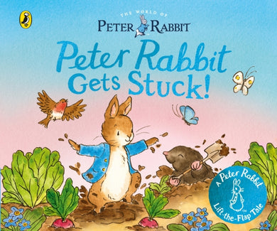 The World of Peter Rabbit: Peter Rabbit Gets Stuck!-9780241709344
