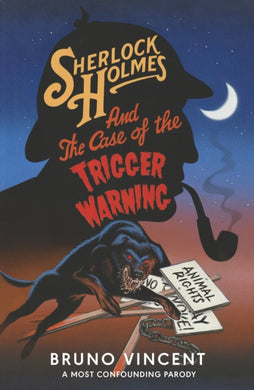 Sherlock Holmes and the Case of the Trigger Warning-9780241721414