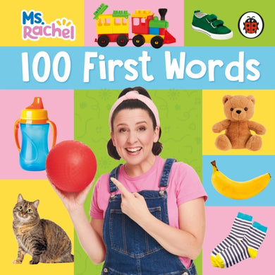 Ms Rachel: 100 First Words-9780241764428