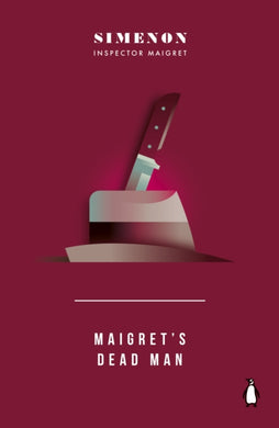 Maigret's Dead Man : Inspector Maigret-9780241788271