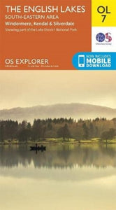 The English Lakes South-Eastern Area : Windermere, Kendal & Silverdale : OL 7-9780319264027
