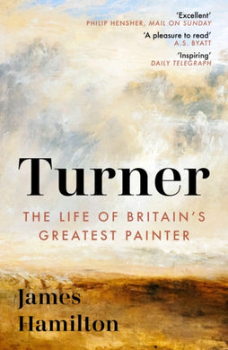 Turner : The Life of Britain's Greatest Painter-9780340628119