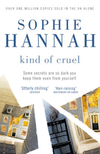 Kind of Cruel : a totally gripping and unputdownable crime thriller packed with twists-9780340980712