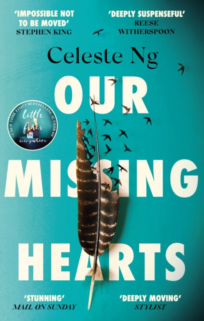 Our Missing Hearts : ‘Will break your heart and fire up your courage’ Mail on Sunday-9780349145167