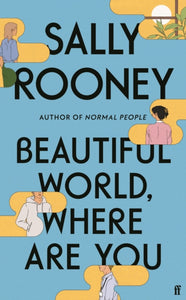 Beautiful World, Where Are You : from the internationally bestselling author of Normal People-9780571365425