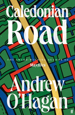 Caledonian Road : From the award-winning author of Mayflies-9780571381357