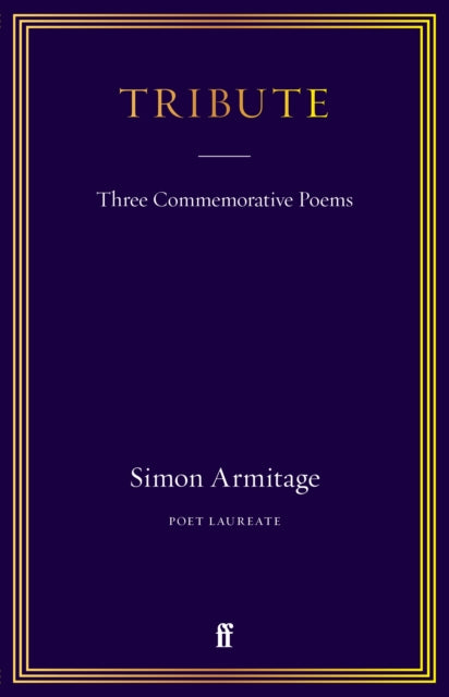 Tribute : Three Commemorative Poems-9780571381753