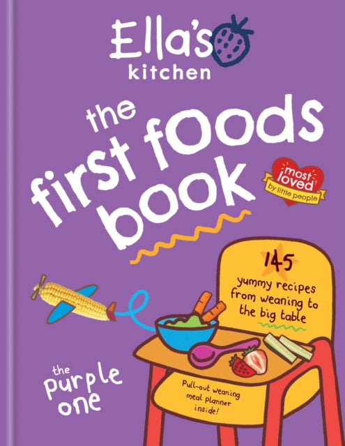 Ella's Kitchen: The First Foods Book : Brand new, fully revised and updated (The Purple One)-9780600637578