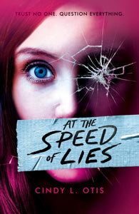 At the Speed of Lies-9780702329524