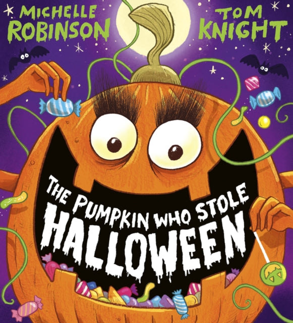 The Pumpkin Who Stole Halloween (PB)-9780702341724