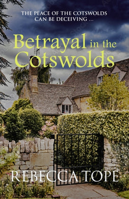 Betrayal in the Cotswolds : The enthralling cosy crime series-9780749028695