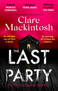 The Last Party : The twisty thriller and instant Sunday Times bestseller-9780751577136