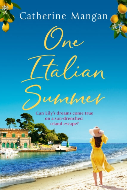 One Italian Summer : an irresistible, escapist love story set in Italy - the perfect summer read-9780751579895