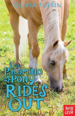 The Palomino Pony Rides Out-9780857633088