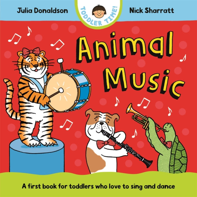 Animal Music : A first book for toddlers who love to sing and dance-9781035006175