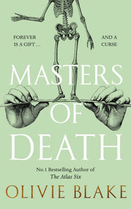 Masters of Death : A witty, spellbinding fantasy from the author of The Atlas Six-9781035011520