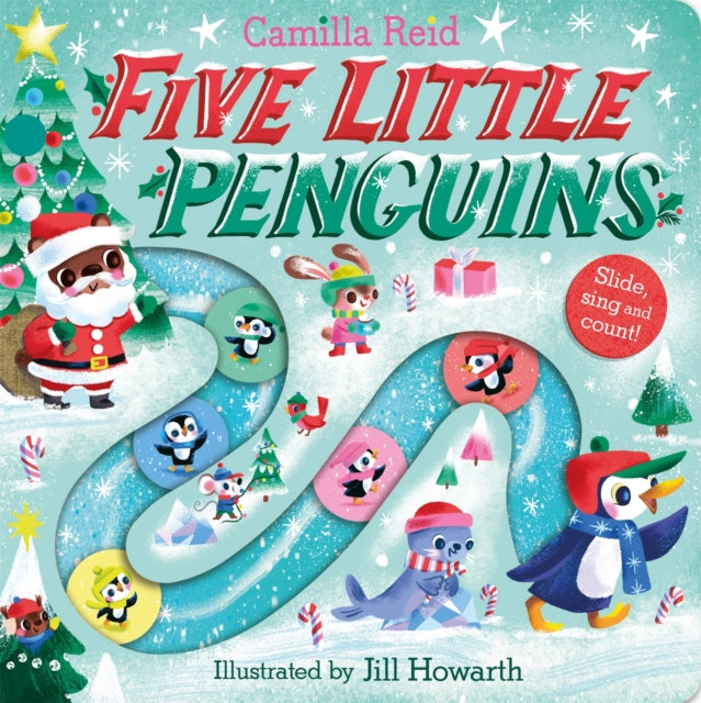 Five Little Penguins : A Festive Nursery Rhyme Counting Book for Toddlers-9781035031856