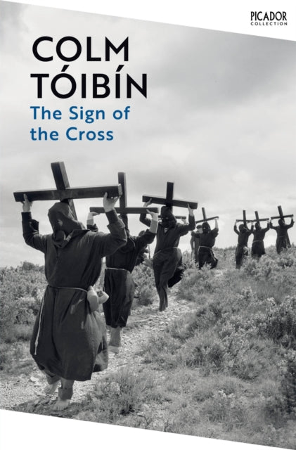 The Sign of the Cross : Travels in Catholic Europe-9781035055012