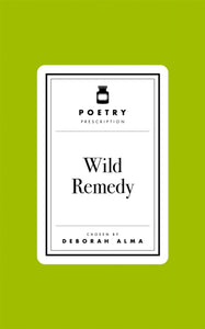 Poetry Prescription: Wild Remedy-9781035061471