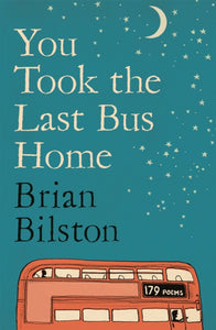 You Took the Last Bus Home-9781035086634