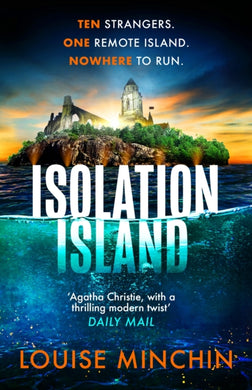 Isolation Island : The addictive debut thriller from award-winning broadcaster Louise Minchin-9781035407484