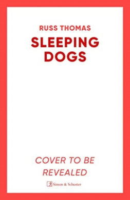 Sleeping Dogs : The new must-read thriller from the bestselling author of Firewatching-9781398507555