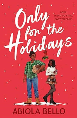 Only for the Holidays : Cuddle up with a cosy happy-ever-after this Christmas!-9781398516908
