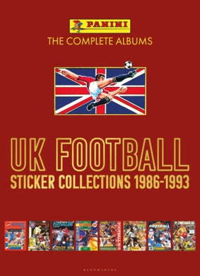Panini UK Football Sticker Collections 1986-1993-9781399405287