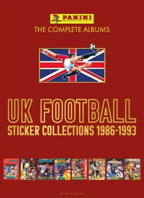 Panini UK Football Sticker Collections 1986-1993-9781399405287