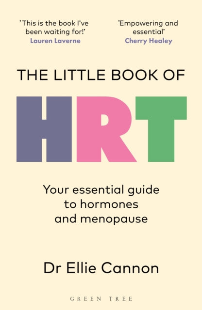 The Little Book of HRT : Your essential guide to hormones and menopause-9781399423694