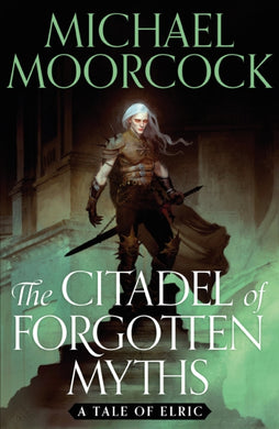 The Citadel of Forgotten Myths-9781399600392