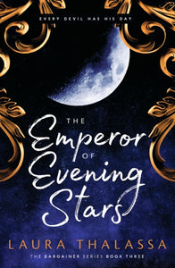The Emperor of Evening Stars : Prequel from the rebel who became King!-9781399720144