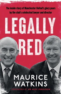 Legally Red : With a foreword by Sir Alex Ferguson-9781399721561
