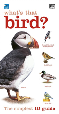 RSPB What's that Bird? : The Simplest ID Guide Ever-9781405393508