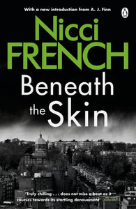 Beneath the Skin : With a new introduction by A. J. Finn-9781405920636