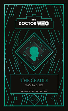 Doctor Who: The Cradle : a 1970s story-9781405956963