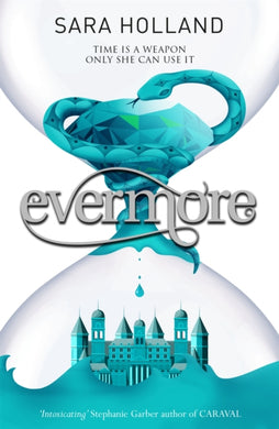 Everless: Evermore : Book 2-9781408349526