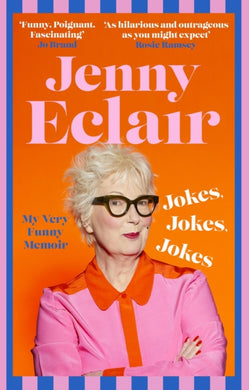Jokes, Jokes, Jokes : My Very Funny Memoir-9781408732076
