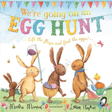 We're Going on an Egg Hunt : A Lift-the-Flap Adventure-9781408870112